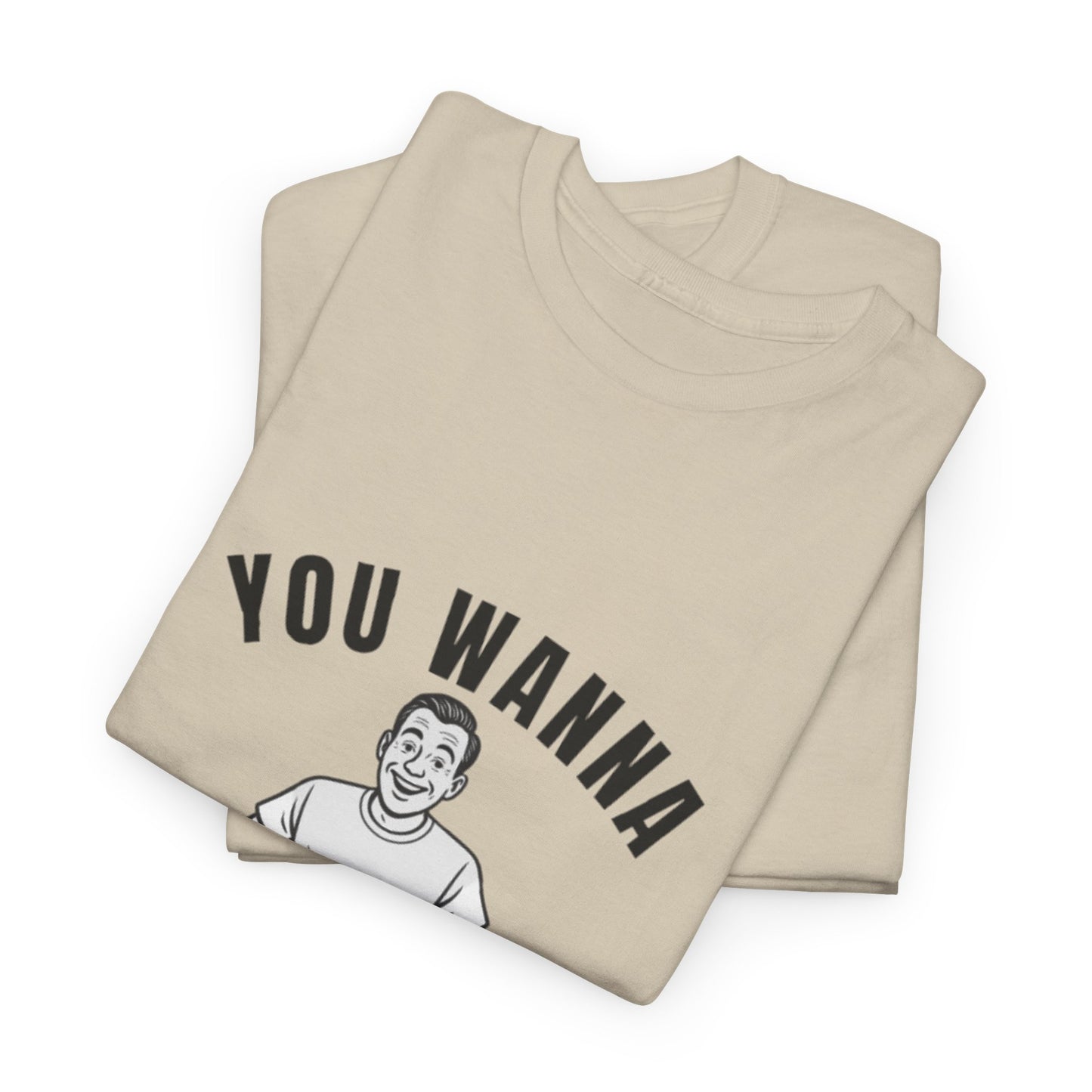 You Wanna Kiss The Rabit- Vintage Humor Tee