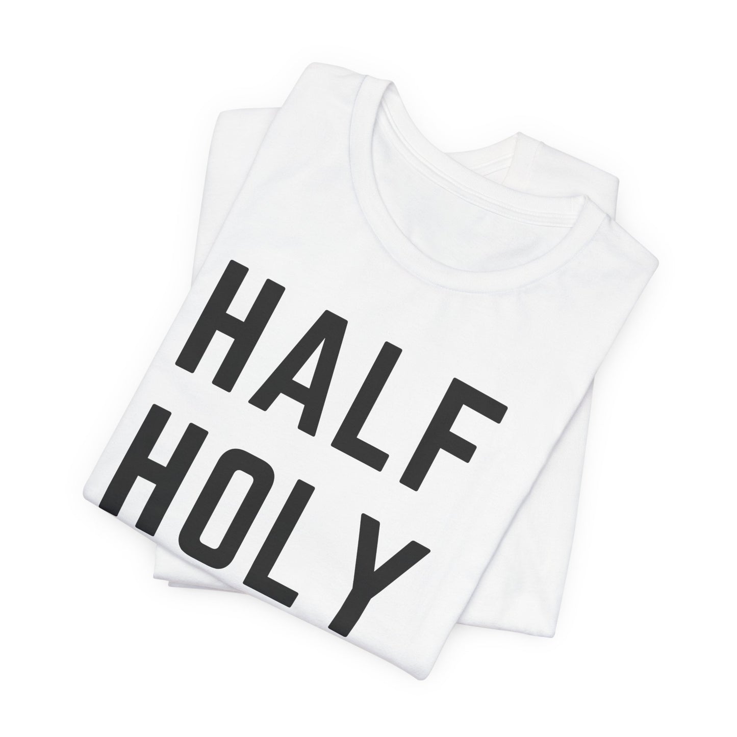 Half Holy Half Hood Tee - "Pray with me or Play with me" Graphic T-Shirt
