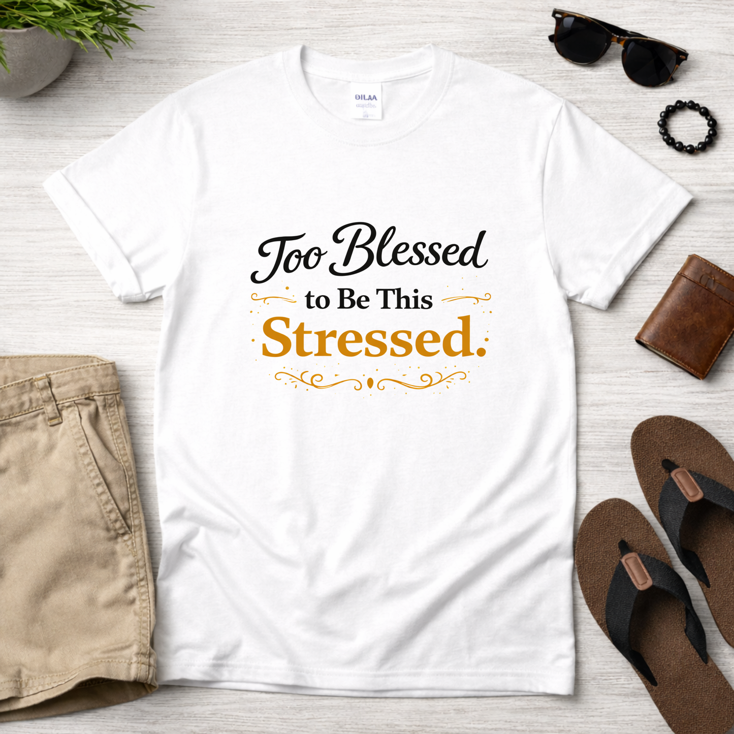 Too Blessed to Be This Stressed Tee