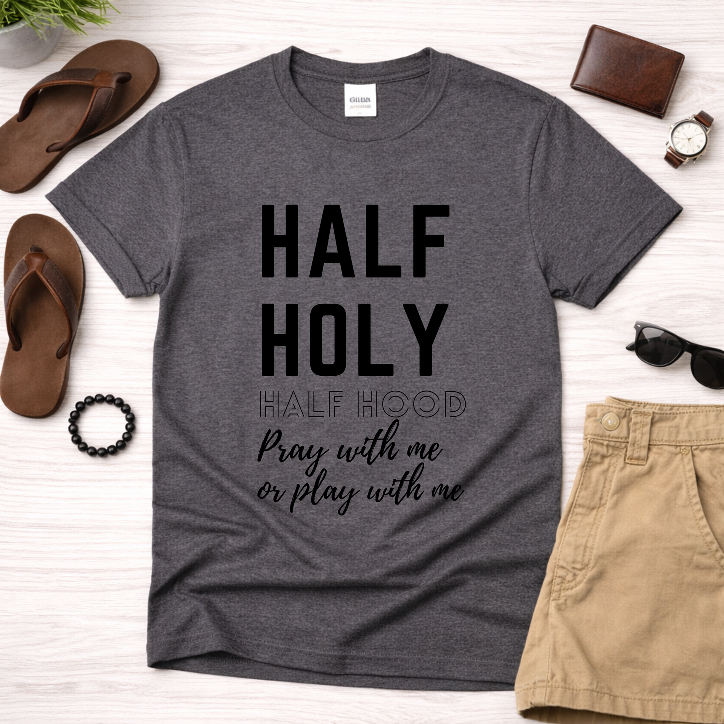 Half Holy Half Hood T‑Shirt —Black Lettering