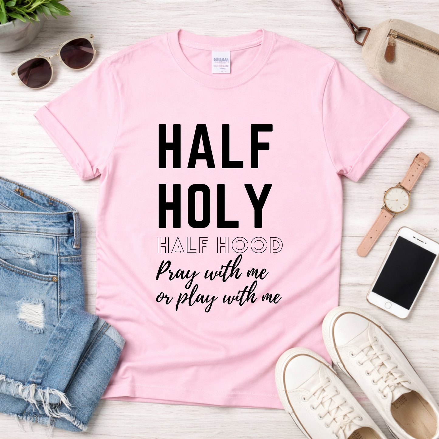 Half Holy Half Hood T‑Shirt —Black Lettering