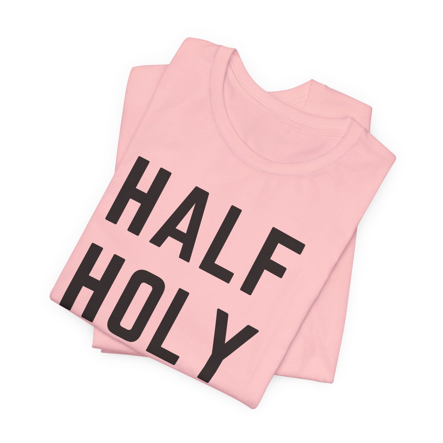 Half Holy Half Hood Tee - "Pray with me or Play with me" Graphic T-Shirt