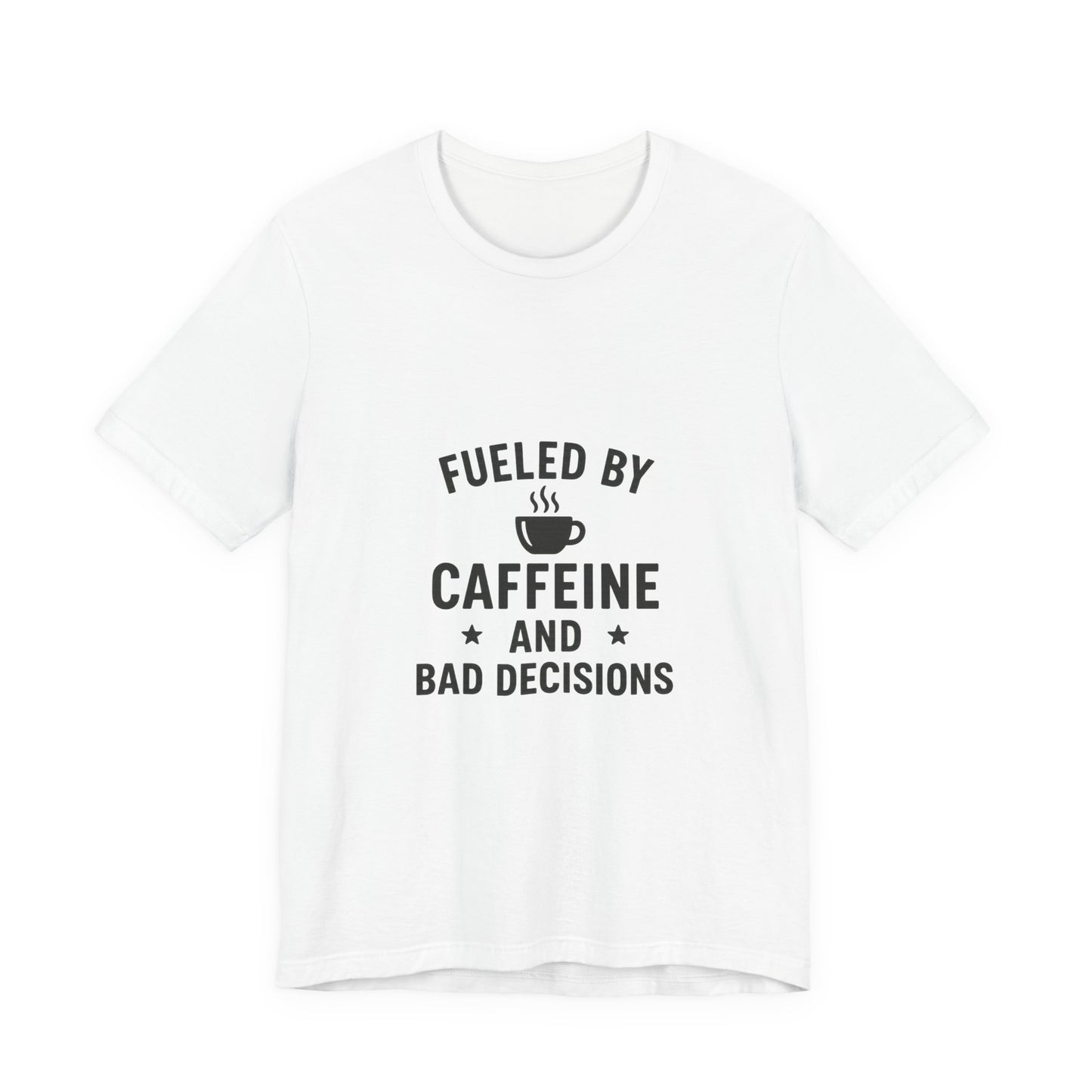 Caffeine Motivational T-Shirt, Gift for Coffee Lovers, Fun Quote Tee, Casual Wear, Perfect for Birthdays