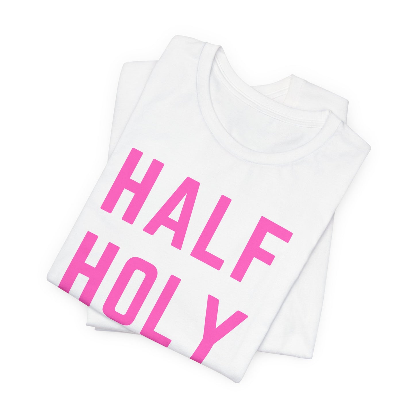 Half Holy Half Hood Tee - "Pray with me or Play with me" Graphic T-Shirt