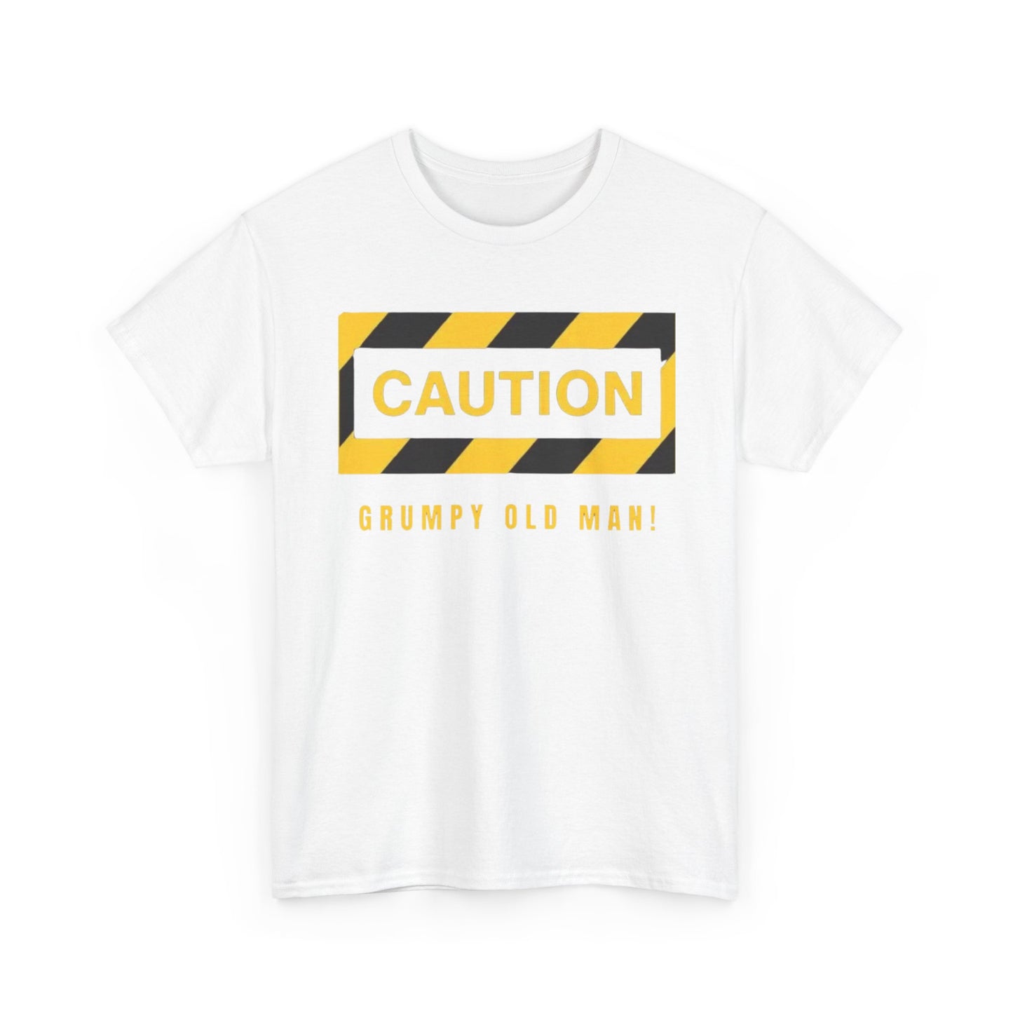 CAUTION: Grumpy Old Man! – Funny Sarcastic Heavy Cotton-Shirt
