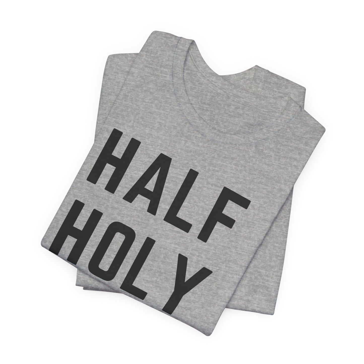 Half Holy Half Hood Tee - "Pray with me or Play with me" Graphic T-Shirt