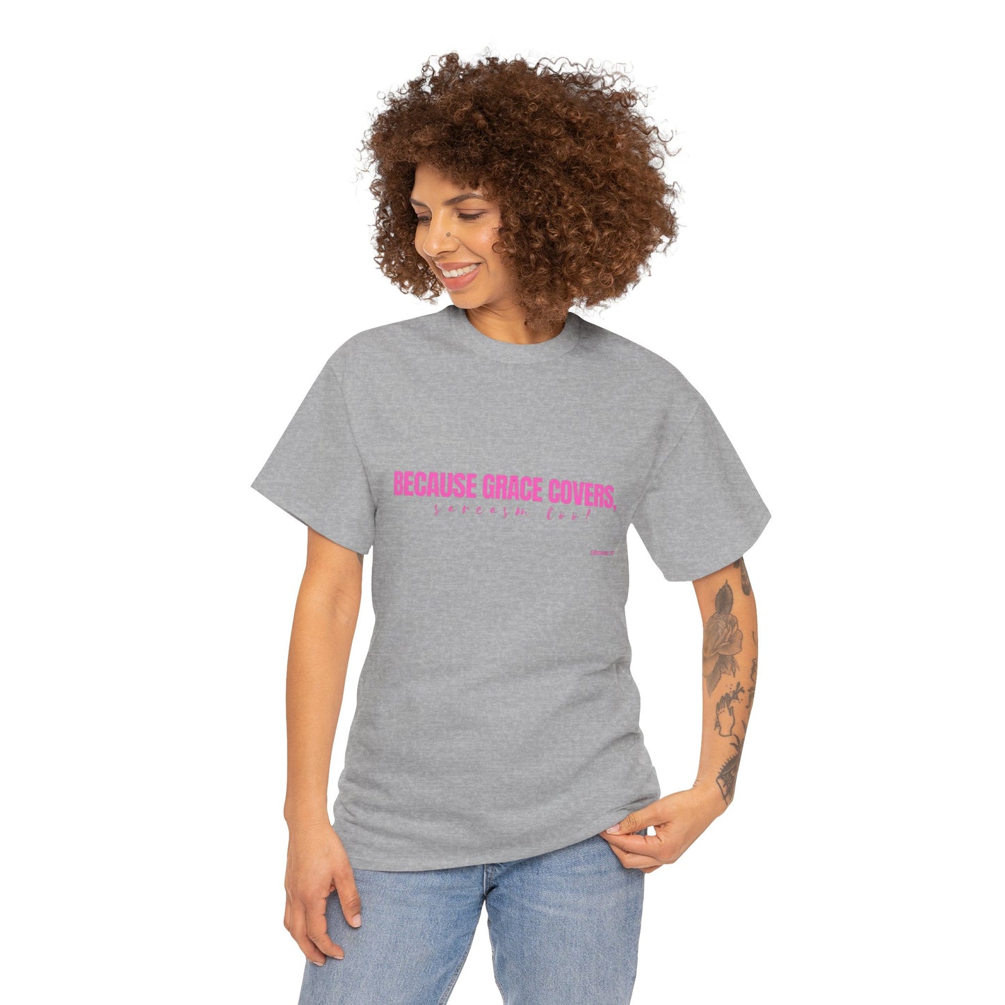 Because Grace Covers, Sarcasm Too! – Funny Christian Women’s T-Shirt | Faith & Sass Collection Heavy Cotton Tee