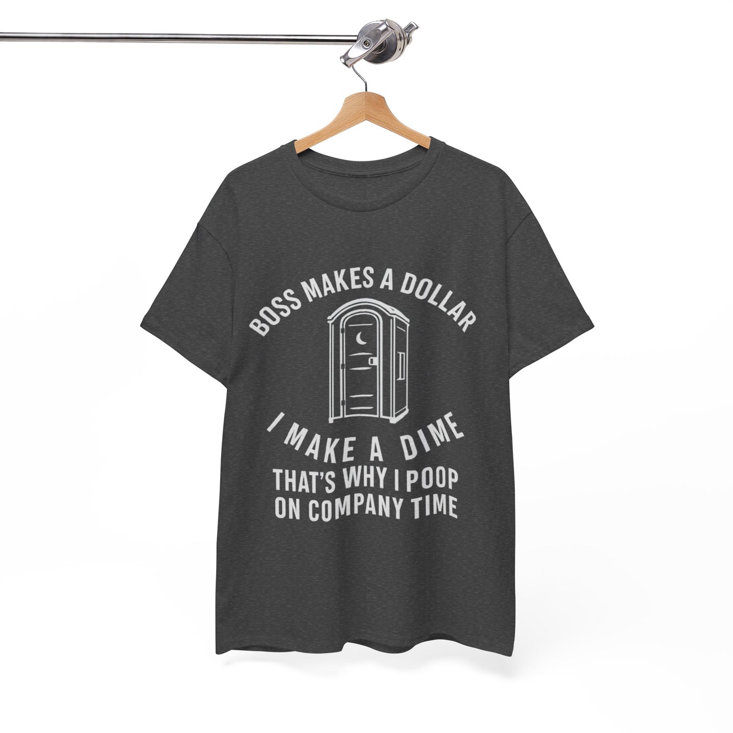 Funny Work Humor Tee - "Boss Makes a Dollar, I Make a Dime" Comedy Shirt, Gift for Co-Workers, Office Wear